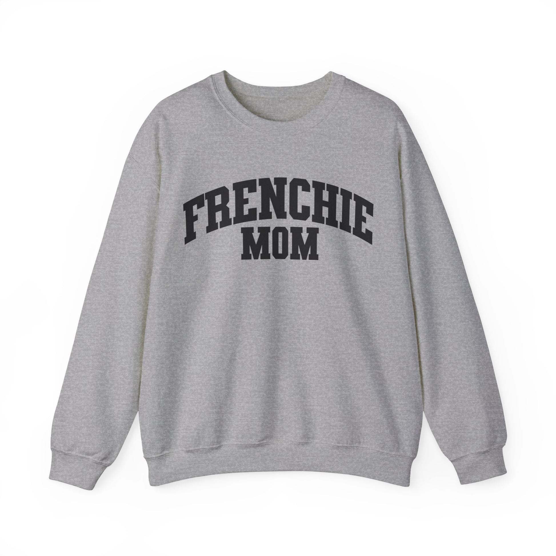 Frenchie Mom College Font Crewneck Sweatshirt - KristaCreativeStudio